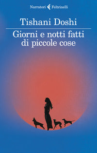Giorni e notti fatti di piccole cose 