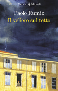 Veliero sul tetto - appunti per una clausura 
