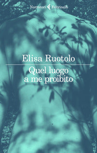 Quel luogo a me proibito 