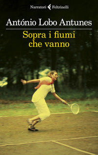 Sopra i fiumi che vanno 