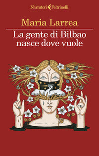 Gente di bilbao nasce dove vuole 