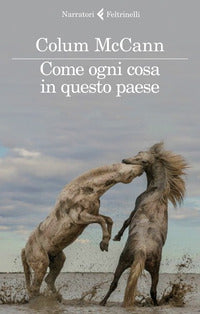 Come ogni cosa in questo paese 
