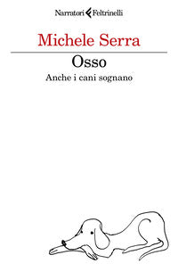 Osso anche i cani sognano 