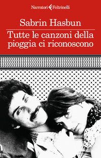 Tutte le canzoni della pioggia ci riconoscono 
