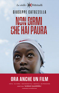 Non dirmi che hai paura 