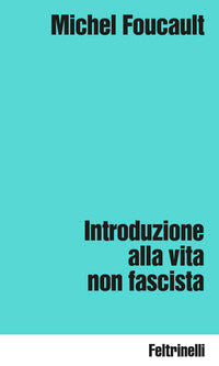 Introduzione alla vita non fascista 