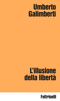 Illusione della liberta' 