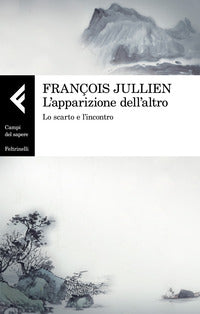 Apparizione dell'altro - lo scarto e l'incontro 
