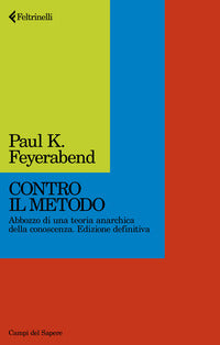 Contro il metodo - edizione definitiva 