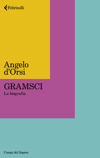 Gramsci - la biografia 