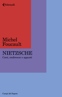 Nietzsche - corsi conferenze e appunti 