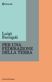 Per una federazione della terra 