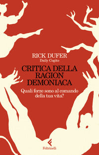 Critica della ragion demoniaca - quali forze sono al comando della tua vita? 