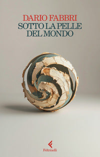 Sotto la pelle del mondo 