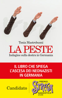 Peste - indagine sulla destra in germania 