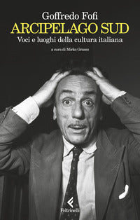 Arcipelago sud- voci e luoghi della cultura italiana 