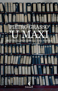 U maxi - dentro il processo a cosa nostra 