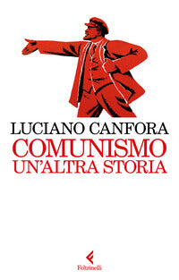 Comunismo un'altra storia 