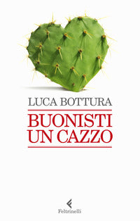 Buonisti un cazzo 
