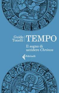 Tempo - il sogno di uccidere chronos 
