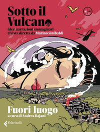 Sotto il vulcano - idee narrazioni immaginari 