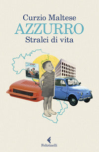 Azzurro - stralci di vita 