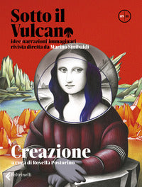 Sotto il vulcano 09/10 idee narrazioni immaginari 