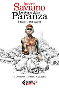Storie della paranza 1 - i teschi dei ladri 