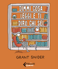 Dimmi cosa leggi e ti diro' chi sei 