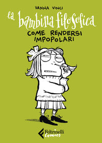 Bambina filosofica - come rendersi impopolari 