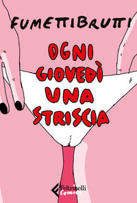 Ogni giovedi' una striscia 