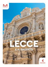 Lecce e il salento - feltrinelli 2024 