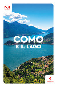 Como e il lago - feltrinelli 2025 