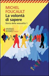 Volonta' di sapere - storia della sessualita' 1 
