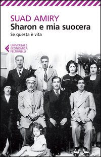 Sharon e mia suocera - diari di guerra da ramallah palestina 