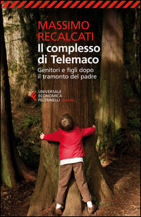 Complesso di telemaco - genitori e figli dopo il tramonto del padre 