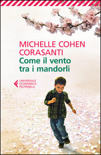 Come il vento tra i mandorli 