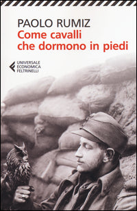 Come cavalli che dormono in piedi 