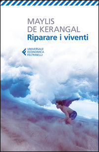 Riparare i viventi 