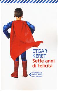 Sette anni di felicita' 