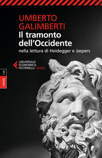 Tramonto dell'occidente - nella letteratura di heidegger e jaspers 