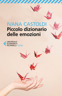 Piccolo dizionario delle emozioni 