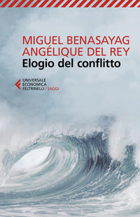 Elogio del conflitto 