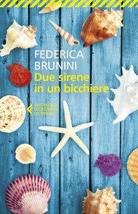 Due sirene in un bicchiere 