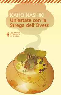 Estate con la strega dell'ovest 