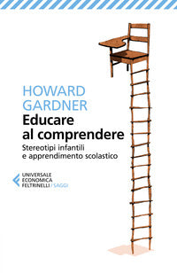 Educare al comprendere - stereotipi infantili e apprendimento scolastico 