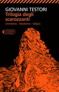 Trilogia degli scarozzanti - l'ambleto macbetto edipus 