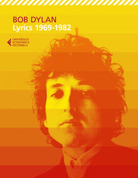 Lyrics 1969 - 1982 