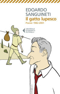 Gatto lupesco - poesie 1982 - 2001 