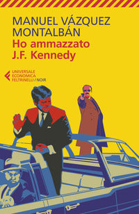 Ho ammazzato j.f. kennedy 